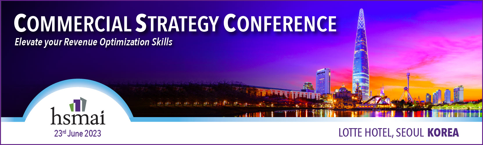 HSMAI Commercial Strategy Conference – Seoul